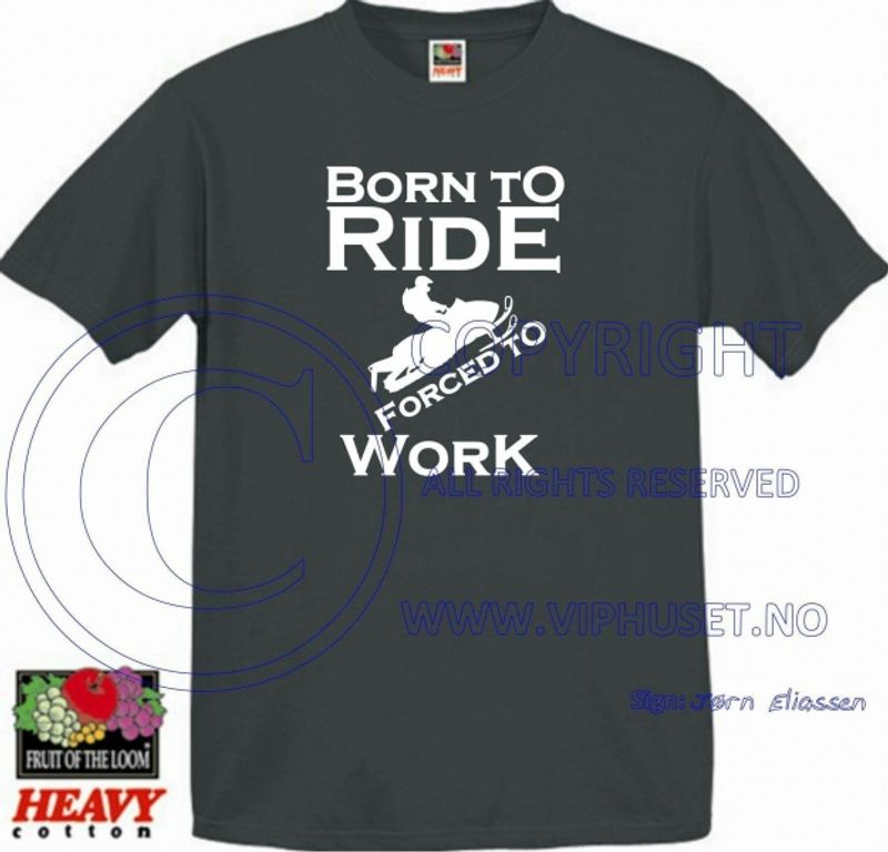 Born to ride